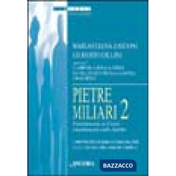 Pietre miliari. Vol. 2: Il matrimonio in Cristo è matrimonio nello Spirito