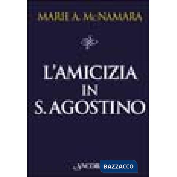 Amicizia in s. Agostino (L')