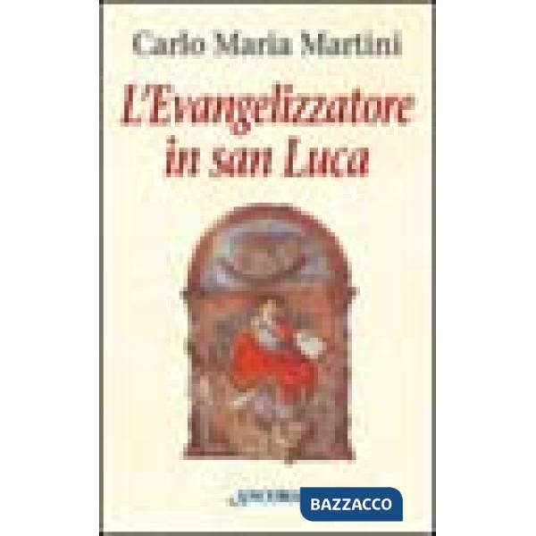 Evangelizzatore in san Luca (L')