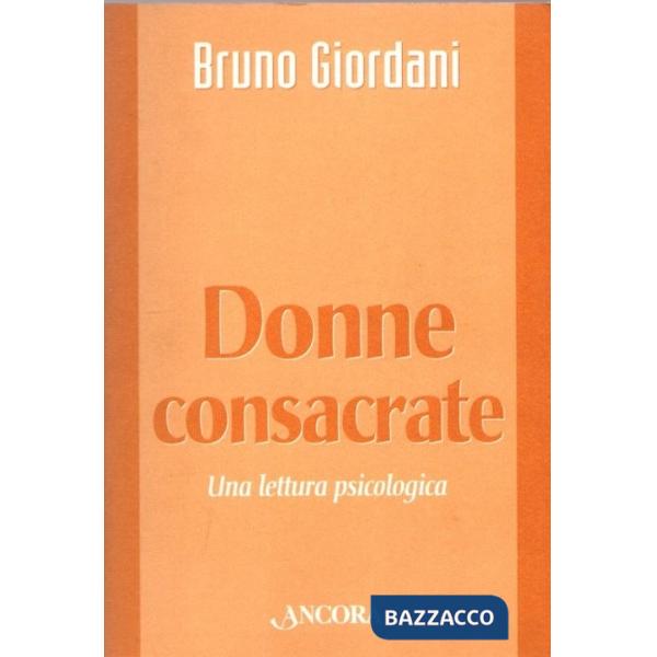 Donne consacrate. Una lettura psicologica