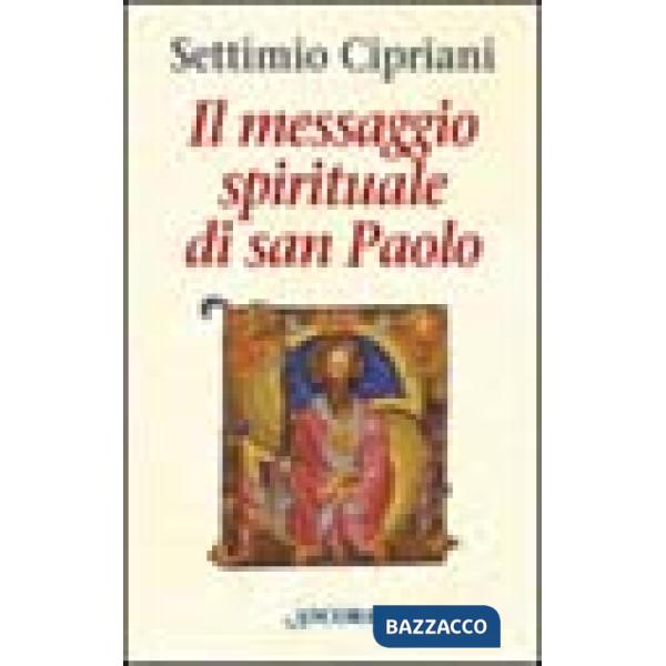 Messaggio spirituale di san Paolo (Il)