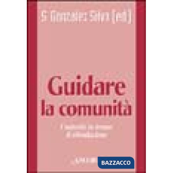Guidare la comunità religiosa. L'autorità in tempo di rifondazione