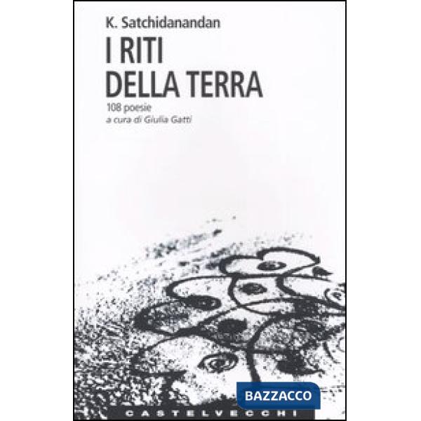 Riti della Terra. 108 poesie (I)