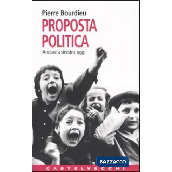 Proposta politica. Andare a sinistra, oggi