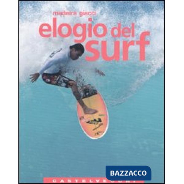 Elogio del surf