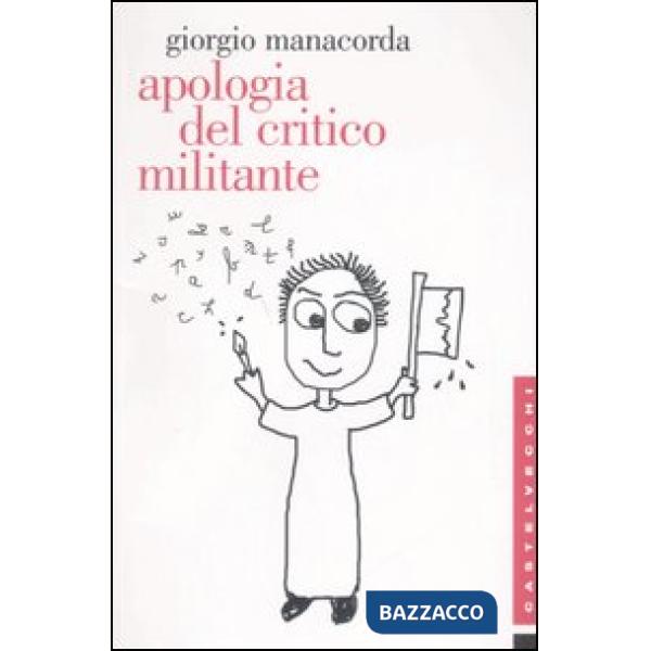 Apologia del critico militante
