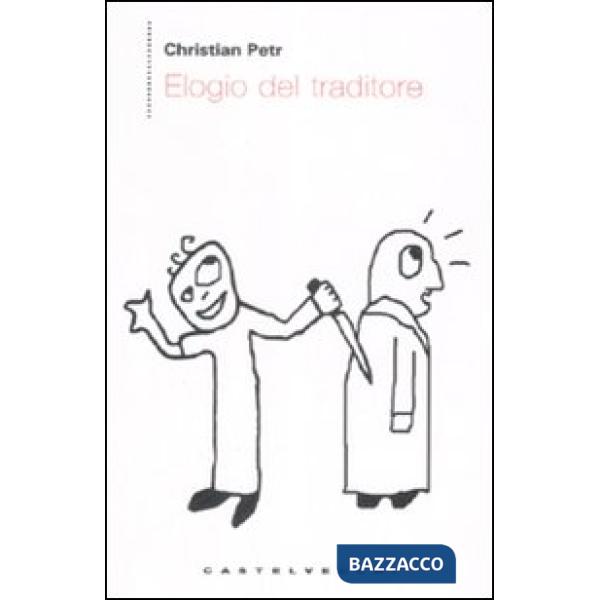 Elogio del traditore