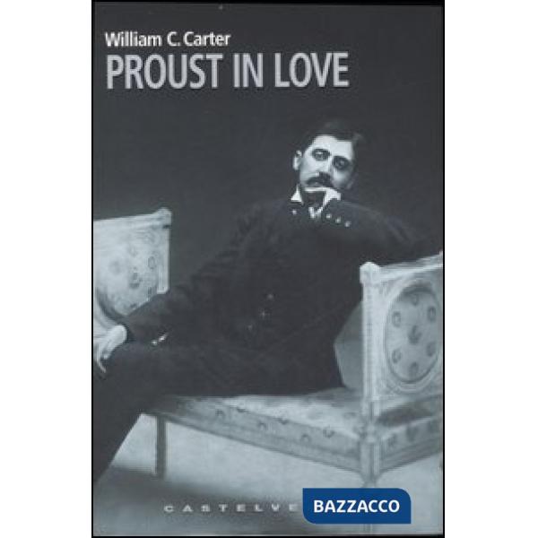 Proust in love