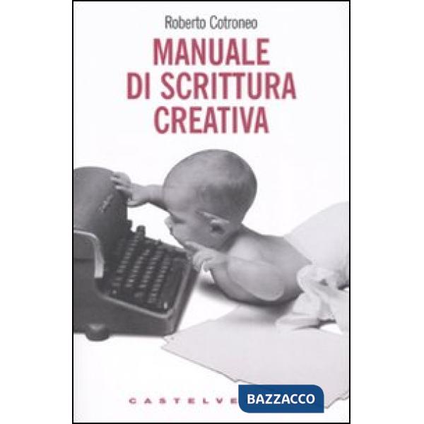 Manuale di scrittura creativa