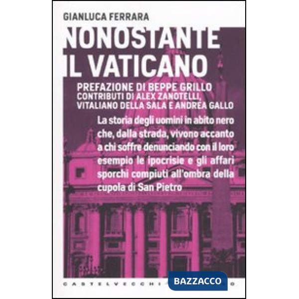 Nonostante il Vaticano