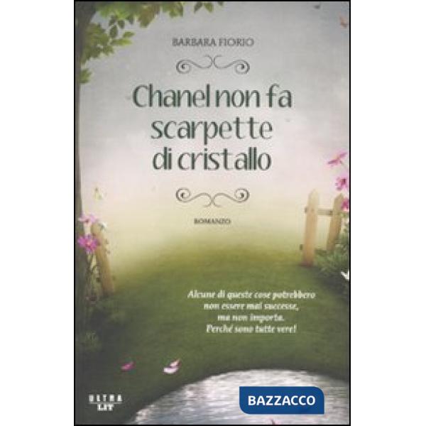 Chanel non fa scarpette di cristallo