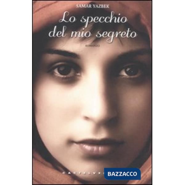 Specchio del mio segreto (Lo)