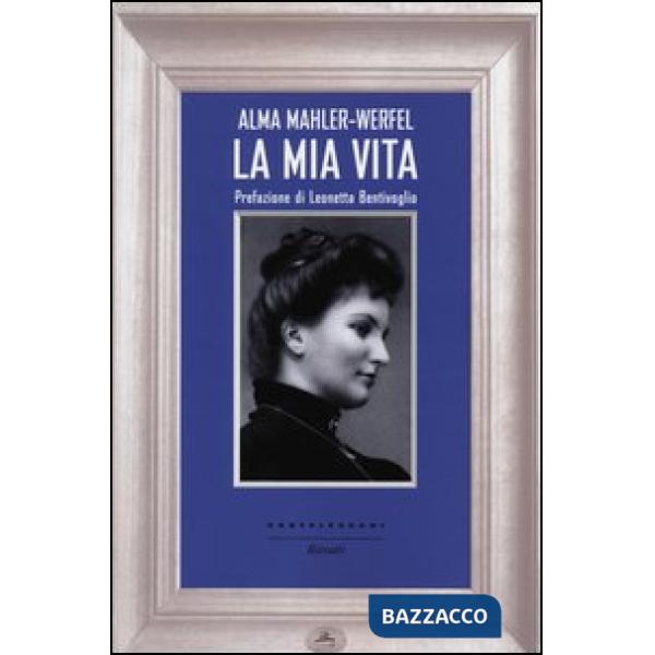 Mia vita (La)