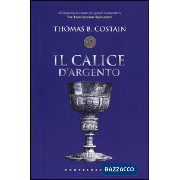 Calice d'argento (Il)