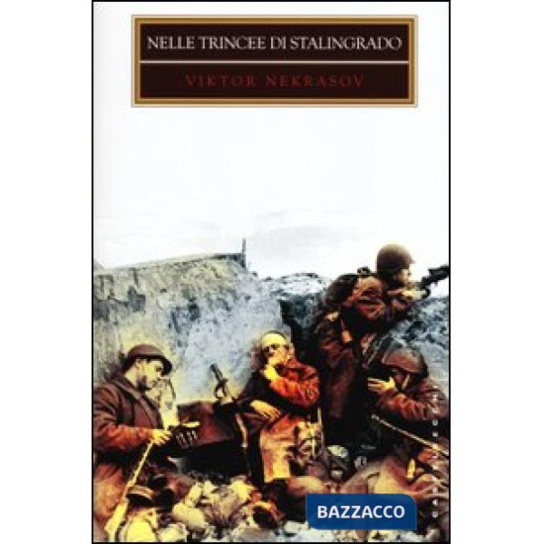 Nelle trincee di Stalingrado