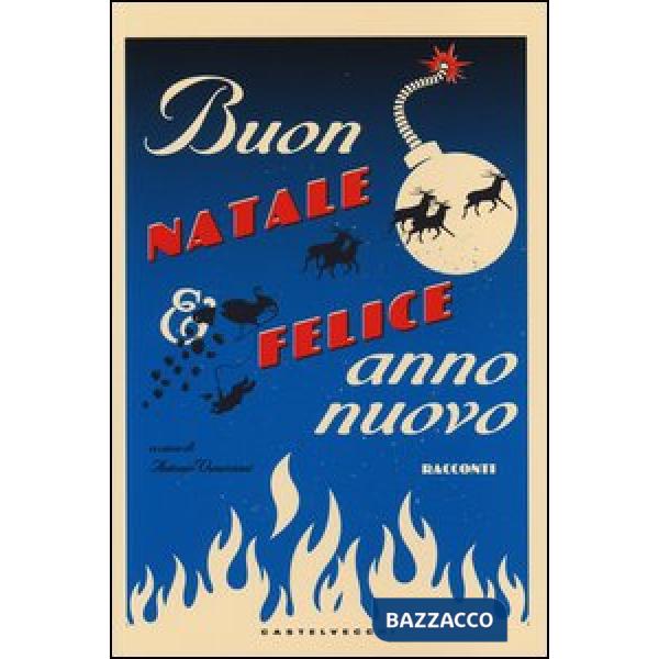 Buon Natale e felice anno nuovo