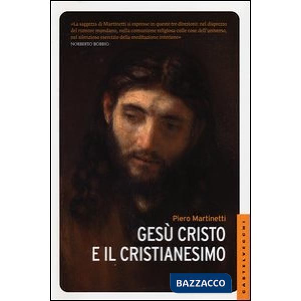 Gesù Cristo e il Cristianesimo