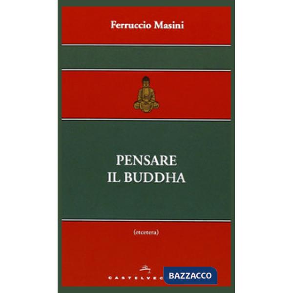 Pensare il Buddha