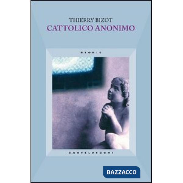 Cattolico anonimo
