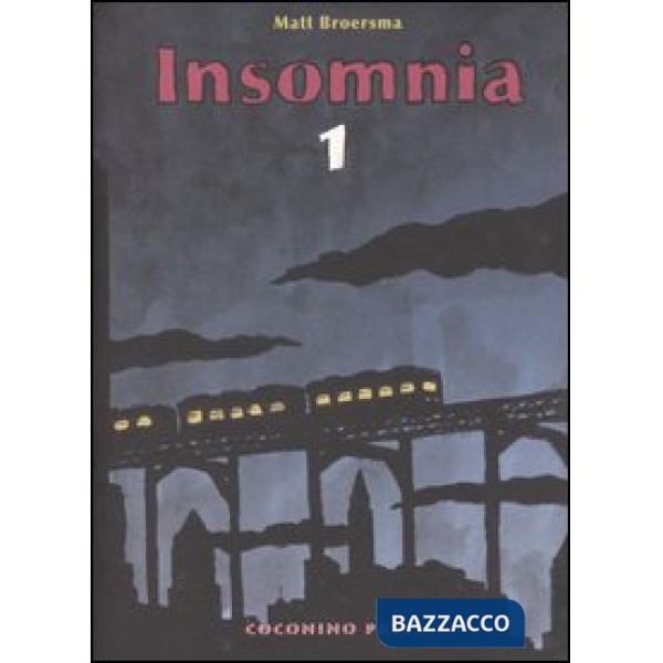 Insomnia. Vol. 1
