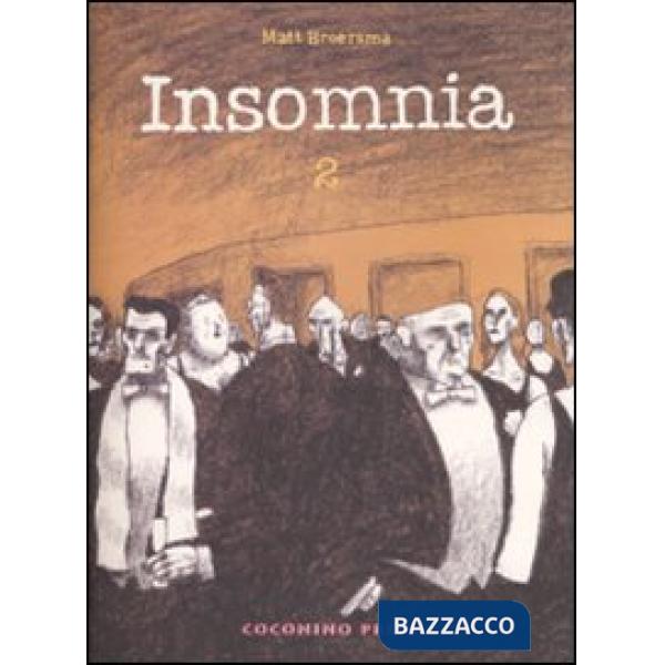 Insomnia. Vol. 2