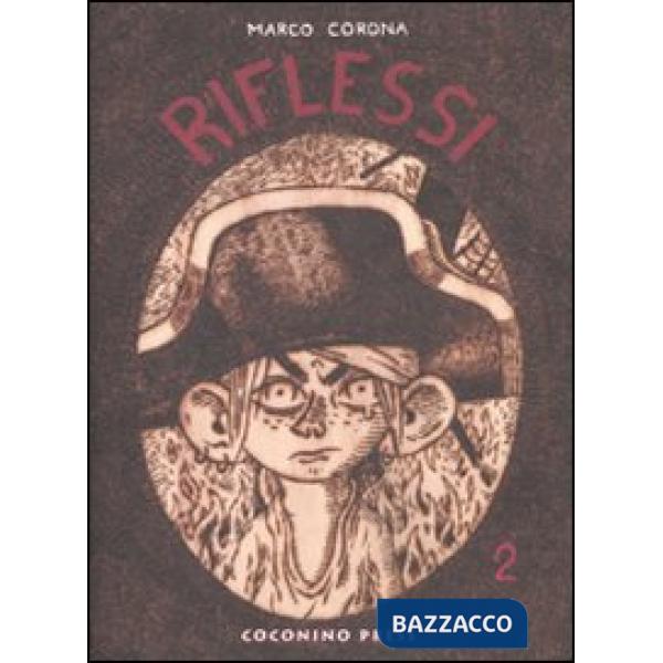 Riflessi. Vol. 2: Lacrime in una tinozza