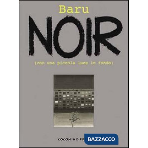 Noir. (Con una piccola luce in fondo)