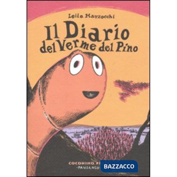 Diario del verme del pino (Il)