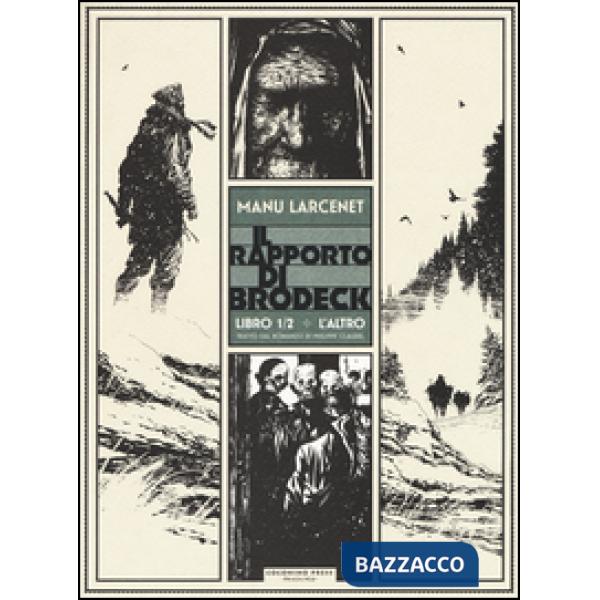 Altro. Il rapporto di Brodeck (L'). Vol. 1