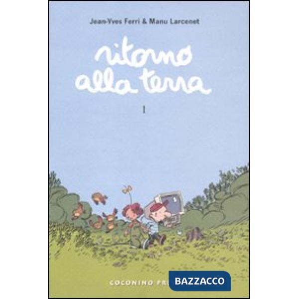 Ritorno alla terra. Vol. 1