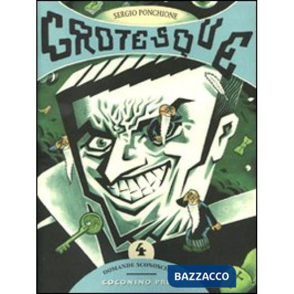 Domande sconosciute. Grotesque. Vol. 4