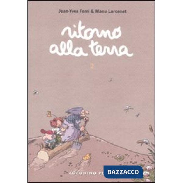 Ritorno alla terra. Vol. 2