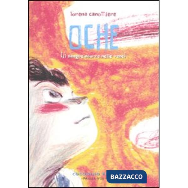 Oche (il sangue scorre nelle vene)