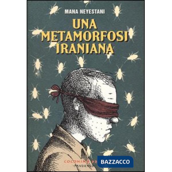 Metamorfosi iraniana (Una)