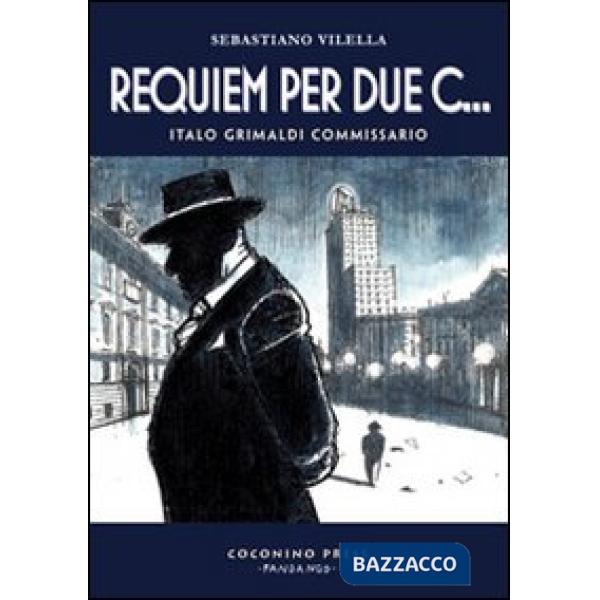 Requiem per due c... Italo Grimaldi commissario