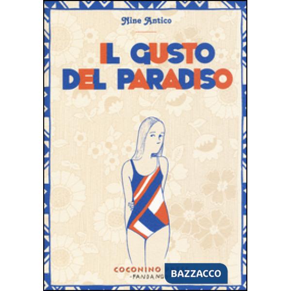 Gusto del paradiso (Il)