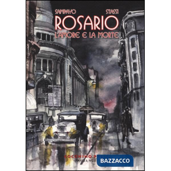 Rosario. L'amore e la morte