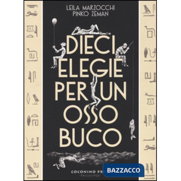 Dieci elegie per un ossobuco