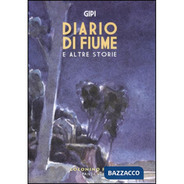Diario di fiume e altre storie