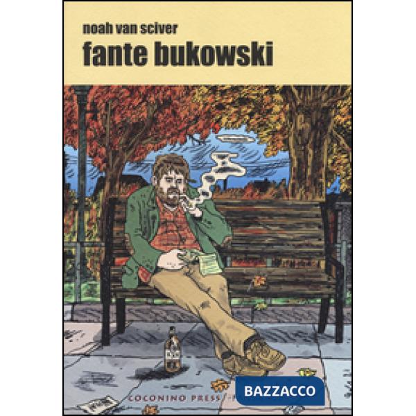 Fante Bukowski