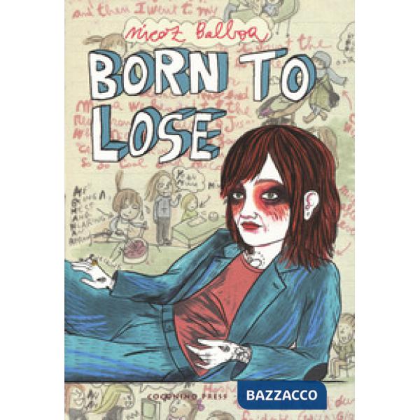 Born to lose