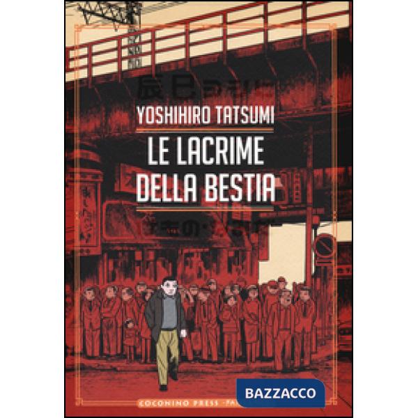 Lacrime della bestia (Le)