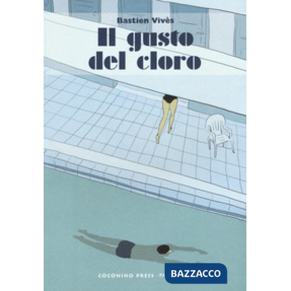 Gusto del cloro (Il)