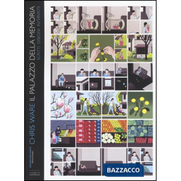 Palazzo della memoria. Chris Ware. Scritti, disegni, interviste (Il)