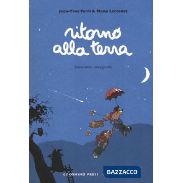 Ritorno alla terra. Ediz. integrale