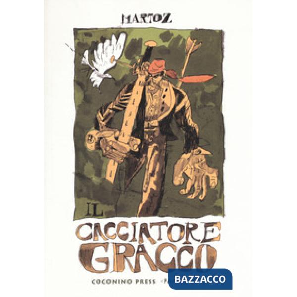 Cacciatore Gracco (Il)