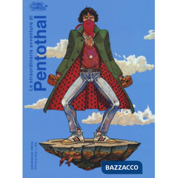 Straordinarie avventure di Pentothal (Le)