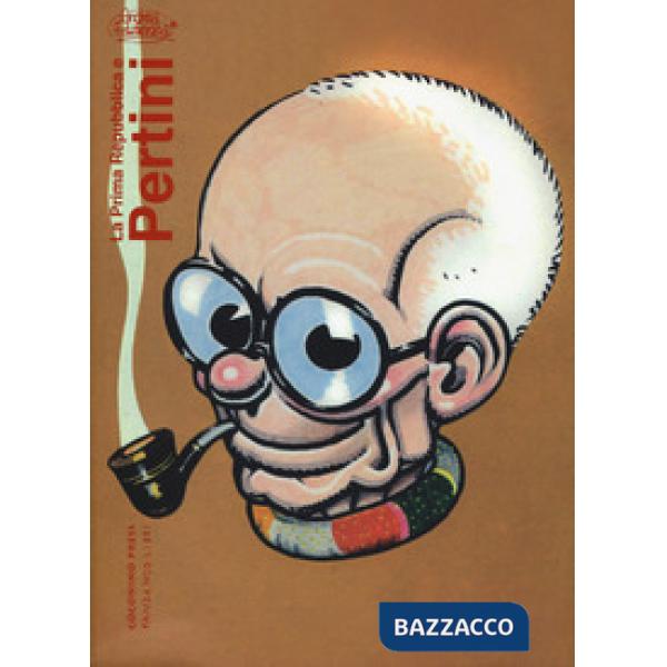 Prima repubblica e Pertini (La)