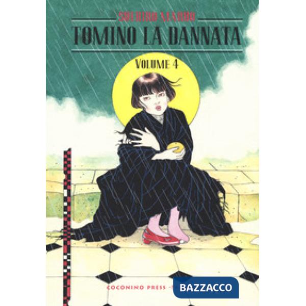 Tomino la dannata. Vol. 4