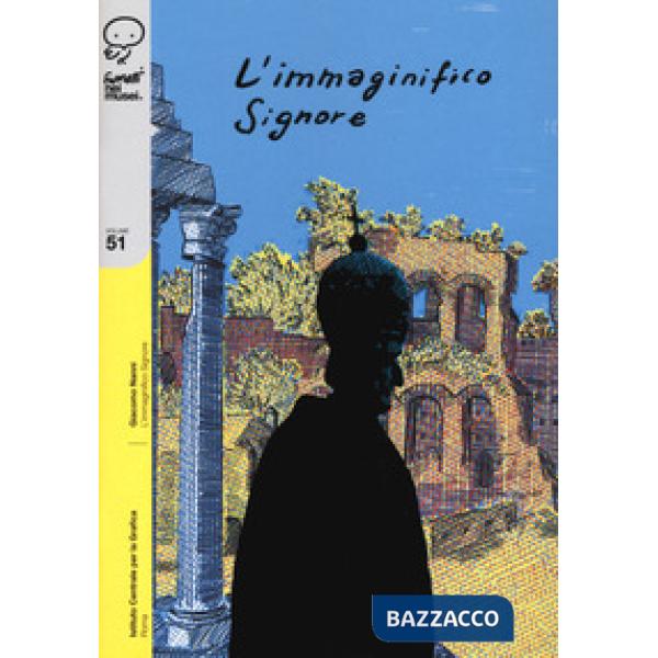 Immaginifico signore (L')